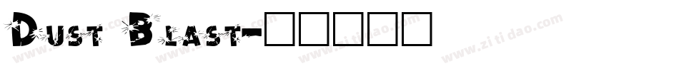 Dust Blast字体转换